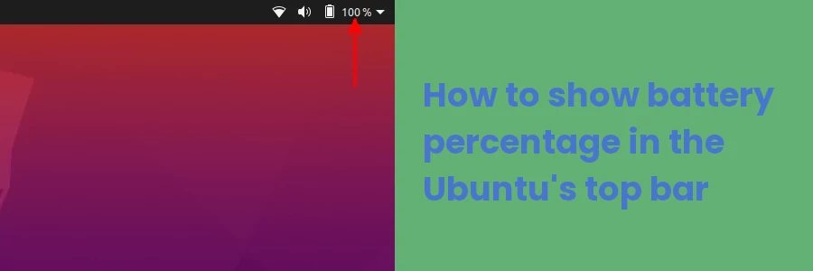How to show battery percentage in the Ubuntu top bar